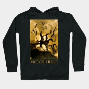 Octopus by Victor Hugo - famous author of The Hunchback of Notre Dame Hoodie